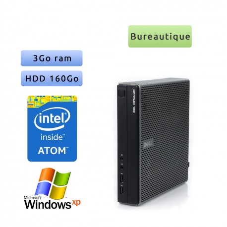 Dell Optiplex FX160 - Windows XP - Atom 3Go 160Go -  Tour Bureautique faible encombrement