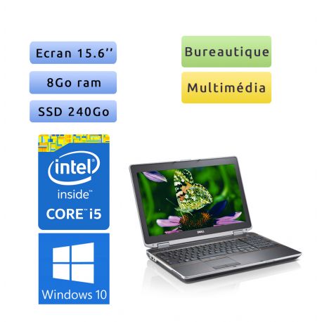 Dell Latitude E6520 - Windows 10 - i5 8Go 240Go SSD - 15.6 - Ordinateur Portable PC