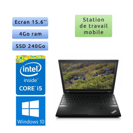 Lenovo ThinkPad L540 - Windows 10 - i5 4Go 240Go SSD - 15.6 - Webcam - Workstation Ordinateur Portable PC