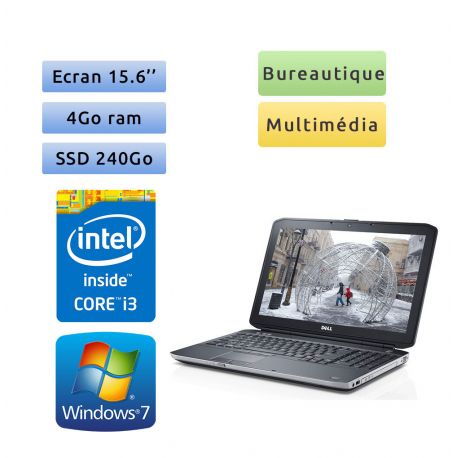 Dell Latitude E5520 - Windows 7 - i3 4Go 240Go SSD - 15.6 - Webcam - Ordinateur Portable PC