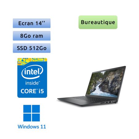Dell Vostro 3420 - Windows 11 - i5 8Go 512Go SSD - 14 - Ordinateur portable