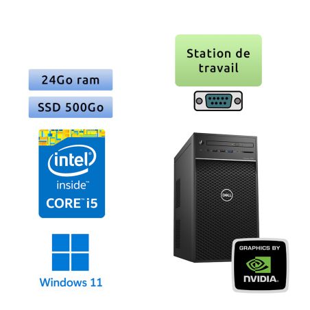 Dell Precision 3630 - Windows 11 - i5-8600 24Go 500Go SSD - Port Serie - Ordinateur Tour Workstation PC